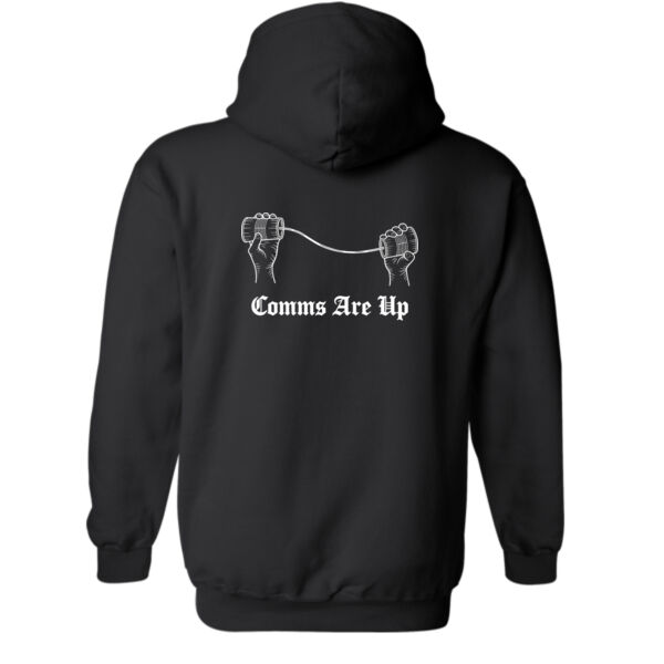 Comms Are Up Hoodie - Unisex Thumbnail